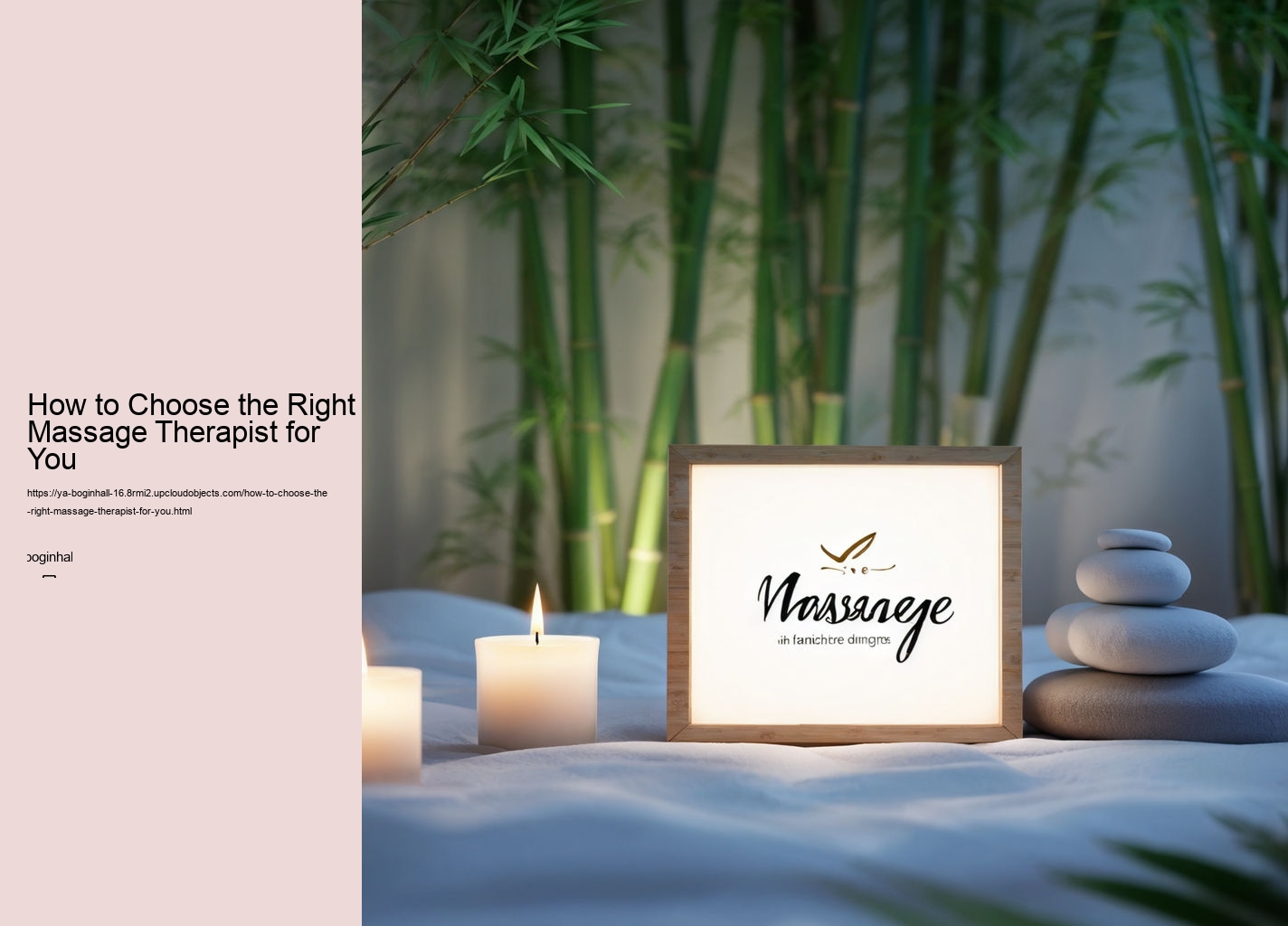 How to Choose the Right Massage Therapist for You